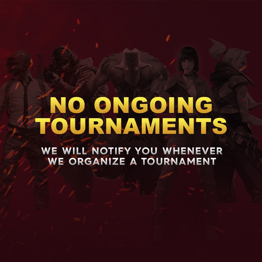 No Tournaments